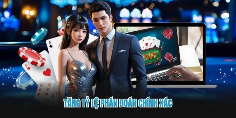 Tăng tỷ lệ phán đoán chính xác